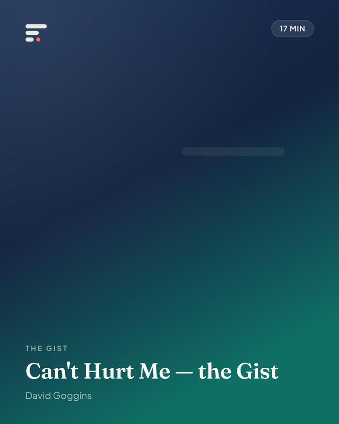 Can't Hurt Me — the Gist · Gist Library cover