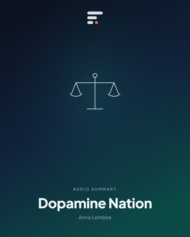 Dopamine Nation — Gist Library