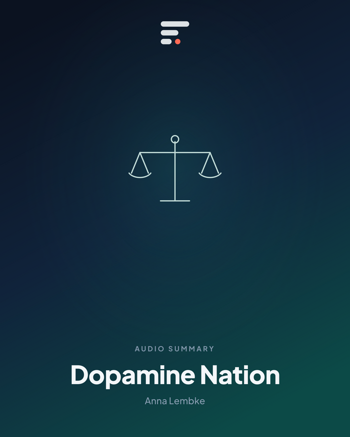 Dopamine Nation — Gist Library