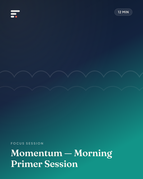 Momentum — Morning Primer Session · Gist Library cover