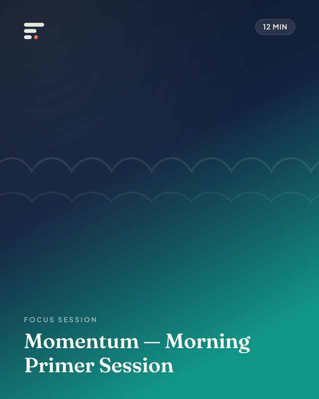 Momentum — Morning Primer Session · Gist Library cover