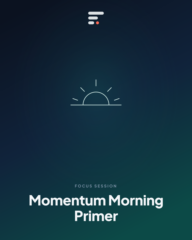Momentum Morning Primer — Gist Library
