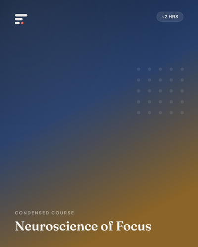 Neuroscience of Focus · Gist Library cover