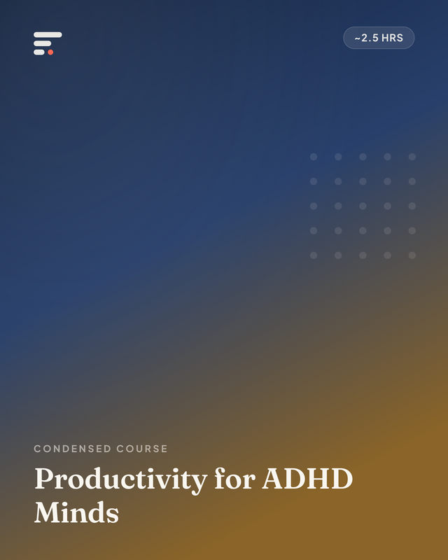 Productivity for ADHD Minds · Gist Library cover